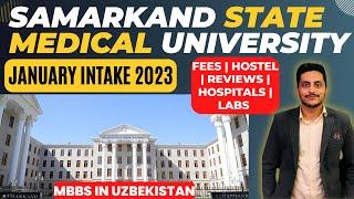 Samarkand State Medical University Uzbekistan Winter Intake 2023 |MBBS In Uzbekistan 2022 For Indian