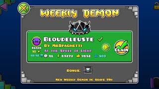 [77428474] #232 Bloudeleuste (by MrSpaghetti, Easy Demon) [Geometry Dash]