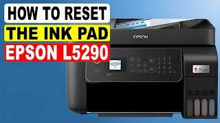 How To Reset Epson L5290 ink pad needs service contact Epson | Epson L5290 resetter