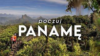 Panama - samotnie po górach i lasach deszczowych. Silent Hiking w Panamie  100% klimatu Panamy