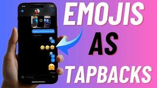 How to Use Emoji as Tapback Reactions in Messages in iOS 18