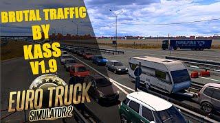 Euro Truck Simulator 2 ▶️ Mod Brutal Traffic - V1.9 