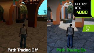 GTA San Andreas Path Tracing with RTX Remix On vs Off - Graphics/Performance Comparison | RTX 4080