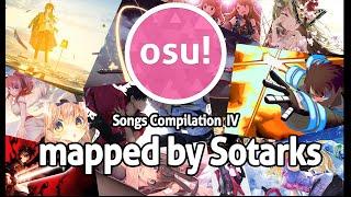 [osu!] Songs Compilation IV [Marathon] (Mapped by Sotarks)