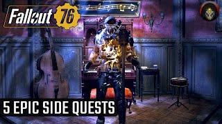 FALLOUT 76 | Five EPIC Side Quests YOU Don't Want To Miss!