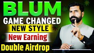 BLUM Game Changed, New Style, New Earning, Double Airdrop | Blum Airdrop Update News | Albarizon