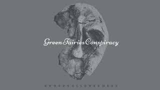 Green Fairies Conspiracy  - Back to the 70's