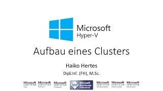 Windows Server 2012 R2 / 2016: Aufbau eines Failover Cluster / Hyper-V Clusters