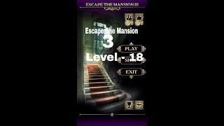 Escape The Mansion 3 Level 18 Walkthrough