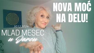 Mlad Mesec u Jarcu 30.12.2024. - POČETAK PRIMENE NOVE MOĆI!