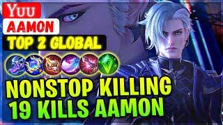 Aamon Nonstop Killing, 19 Kills Hyper Carry [ Top 2 Global Aamon ] Yᴜᴜ - Mobile Legends Emblem Build