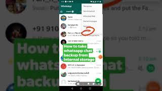 How to take whatsapp chat  backup from internal storage in 30 seconds | whatsapp Backup |