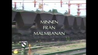 Minnen Från Malmbanan (SVT 1989-05-28)