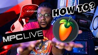 How To Use MPC LIVE 2 One or X in FL STUDIO (In Depth Tutorial)