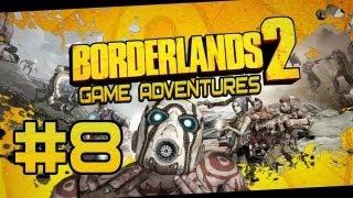 Borderlands 2 Adventures - Часть 8 "Почтальоны"