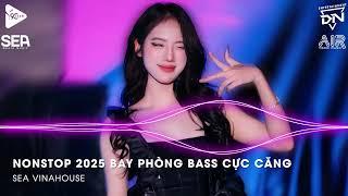 Nhạc Remix Tiktok 2025 - BXH Nhạc Trẻ Remix Hay Nhất 2025 - Full Set Nhạc Cổ Đánh Đổ Dân Chơi Remix