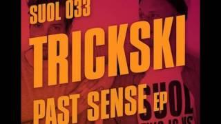 Trickski - From Above / Original Mix [Suol]
