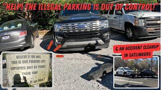 "The Illegal Parking Has Gotten Out Of Control!" | Plus An Accident Cleanup & Bear Sighting