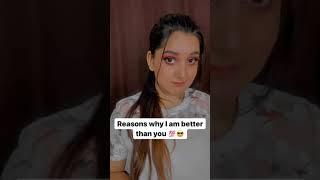 Reason why I am better than you  | Vibe with Prachi #shorts #youtubeshorts #prachi #viralshorts