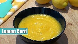 Homemade Lemon Curd Recipe Easy & Quick