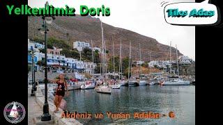 YELKENLİMİZ DORİS No:6 ANTALYA'DAN YUNAN ADALARINA - TİLOS ADASINA GEÇİŞ- YELKENLİ VE MOTORLU ÇİFT