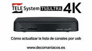 Telesystem TS ULTRA 4K - Cómo actualizar la lista de canales por usb