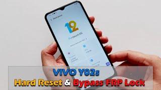 VIVO Y02s - Hard Reset & Bypass Google Account