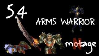 Pilav - 5.4 Arms Warrior PvP Montage (Battlegrounds/WPvP)