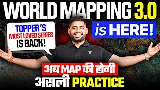 World Mapping 3.0 is BACK! | UPSC Topper’s Most Loved Series Returns | Sudarshan Gurjar | Unacademy