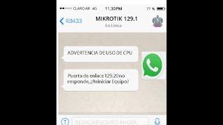 RECIBE MENSAJES TECNICOS POR WHATSAPP  - NETWATCH & MIKROTIK ️