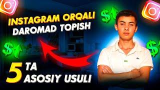 Pul topish usullari: Instagramdan pul topish