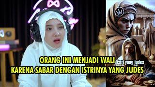 Kisah Para Wali Allah | Banyak Jalan Menuju Surga | Meisaroh Reaction