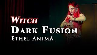 Ethel Anima. Witch. Dark Fusion @ Caravanseray Vienna 2023