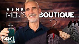 Most Relaxing Men's Clothing Store  ASMR Roleplay (4K)