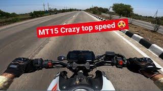 YAMAHA MT15 Top Speed Test  | Crazy Acceleration & Gear Challenge |