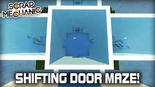 Huge Random Shifting Door Maze! (Scrap Mechanic #266)