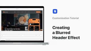 Creating a Blurred Header Effect | Customisation Tutorial | Blocksy 2