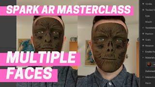 Spark AR - Multiple Faces (Masterclass Chapter 8)