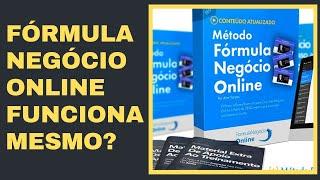 Fórmula Negócio Online  Fórmula Negócio Online Alex Vargas Funciona  Mesmo? FNO é bom?