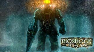 BioShock 2 [игрофильм]