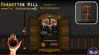 Forgotten Hill The Wardrobe Chapter 5 Dark Mechanics Walkthrough