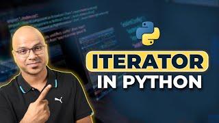 #61 Python Tutorial for Beginners | Iterator