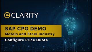 SAP CPQ (Configure Price Quote) Demo Metals and Steel industry