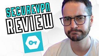 SecureVPN Review - Free VPN Worth Using or Not?