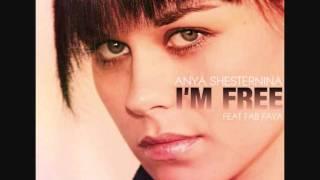 Anya Shesternina feat Fab Faya - I'm Free