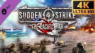 Sudden Strike 4 (The Pacific War) DLC Gameplay Full Campaign no commentary 4K-60FPS PC