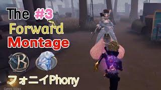 Identity V - Forward Montage #3 "Champion Tier in 17 Days" {フォニイ}