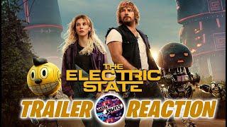 The Electric State | Netflix | Final LIVE Trailer Reaction