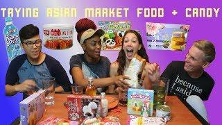 Trying Asian Market Food + Candy