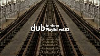 Dub Techno vol.63 2024